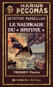 Le naufrage du « Sphynx »