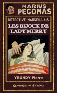 Pierre Yrondy - Les bijoux de Lady Merry.