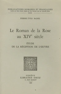 Le Roman de la Rose au XIVe siècle