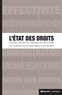 Pierre-Yves Baudot et Anne Revillard - L'Etat des droits - Politique des droits et pratiques des institutions.