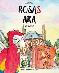 Pierre-Yves Cezard - Rosas Ara - Die Löwen.