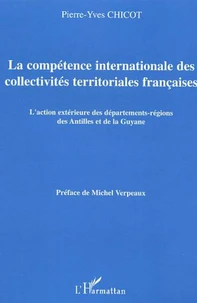 La compétence internationale des collectivités territoriales françaises