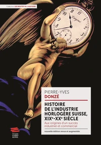 Histoire de l'industrie horlogère suisse, XIX-XXe siècle
