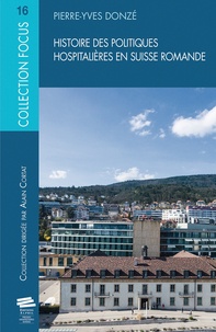 Histoire des politiques hospitalières en Suisse romande.pdf