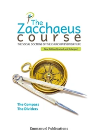 The Zacchaeus Course