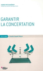 Pierre-Yves Guihéneuf - Garantir la concertation.