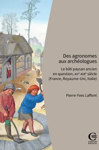 Des agronomes aux archéologues