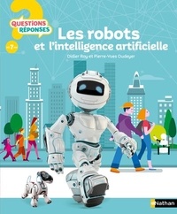 Pierre-Yves Oudeyer et Didier Roy - Les robots et l'intelligence artificielle.