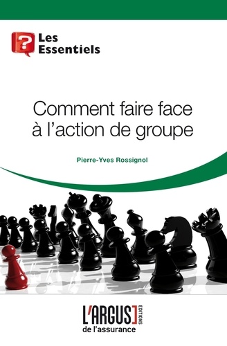 Pierre-Yves Rossignol - Comment faire face à l'action de groupe.