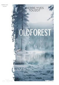 Oldforest Tome 1