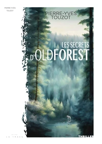 Les secrets d’Oldforest