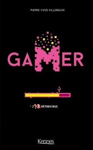 Téléchargez des ebooks gratuits en deutsch Gamer Tome 7 par Pierre-Yves Villeneuve (French Edition) 9782875807656
