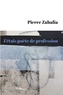 Pierre Zabalia - J'étais poète de profession.