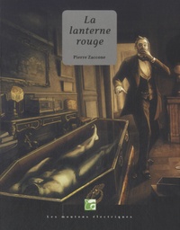 Pierre Zaccone - La lanterne rouge.