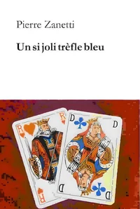 Un si joli trèfle bleu