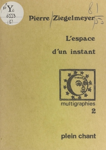 L'espace d'un instant. Adieux sans fin. Poèmes de 1961-63