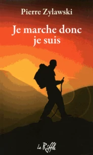 Je marche donc je suis