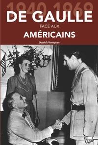 De Gaulle face aux Américains