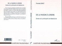 Pierrette Bonet - De la raison à l'ordre - Genèse de la philosophie de Malebranche.
