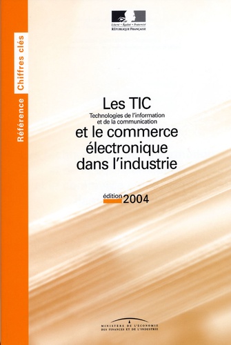 Pierrette Briant - Les tic et le commerce électronique dans l'industrie.