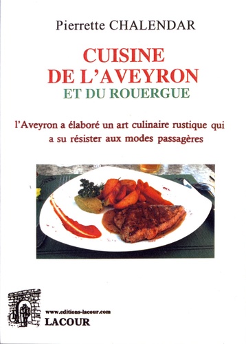 Cuisine de l'Aveyron et du Rouergue