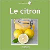 Pierrette Chalendar - Le citron.