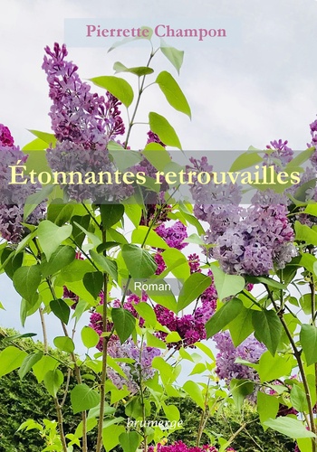 Etonnantes retrouvailles