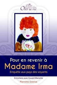  Pierrette Dotrice - Pour en revenir à Madame Irma.