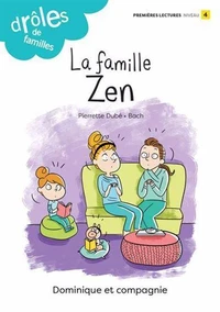 La famille Zen