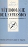 Pierrette Jeoffroy-Faggianelli et Paul Angoulvent - Méthodologie de l'expression.