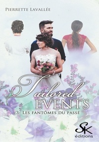 Télécharger depuis google books en ligne gratuitement Tailored Events Tome 3 (French Edition) 9782819105763