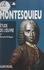 Montesquieu. Biographie. Étude de l'œuvre