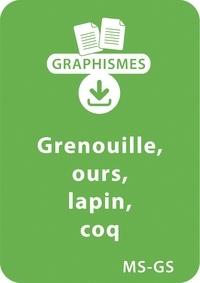 Pierrette Pignier - Graphismes  : Graphismes et animaux - MS-GS : grenouile, ours, lapin, coq - Un lot de 23 fiches à télécharger.