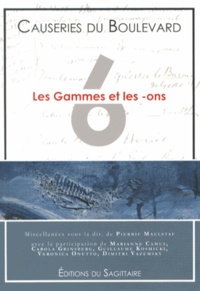 Pierric Maelstaf - Les Causeries du Boulevard - Tome 6, Les gammes et les -ons.