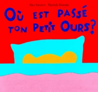 Où est passé ton petit ours ?
