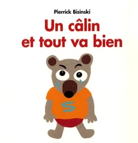 Un câlin et tout va bien