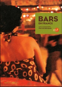 Pierrick Bourgault - Bars en France.