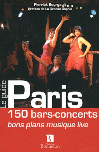 Pierrick Bourgault - Paris - 150 bars-concerts.