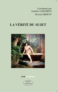La vérité du sujet