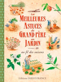 Les meilleures astuces de grand-père au jardin au fil des saisons.pdf