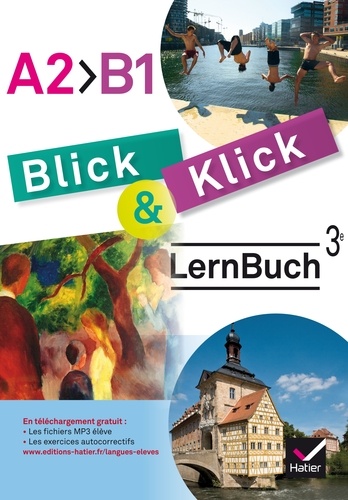 Pierrick Hardaloupas - Allemand 3e Blick und Klick - LernBuch A2 B1.