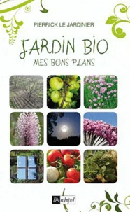 Jardin bio : mes bons plans