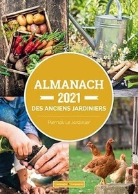  Pierrick Le Jardinier - L'almanach des anciens jardiniers.