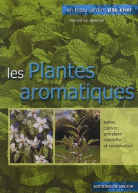 Pierrick Le Jardinier - Les plantes aromatiques.