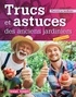  Pierrick Le Jardinier - Trucs et astuces des anciens jardiniers.