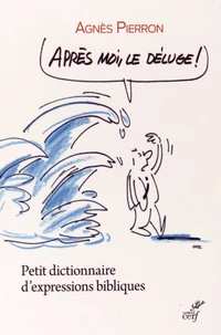 Après moi, le déluge !