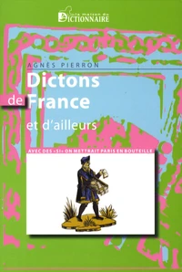 Dictons de France et d'ailleurs