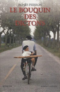 Le bouquin des dictons