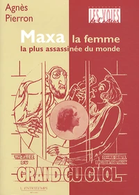 Maxa, la femme la plus assassinée du monde
