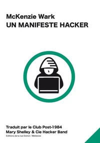 Un Manifeste Hacker